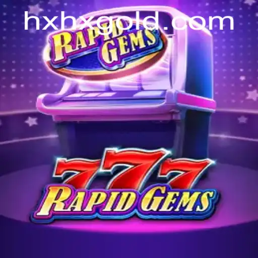 Discover the Thrills of RapidGems777: A Gamers' Paradise